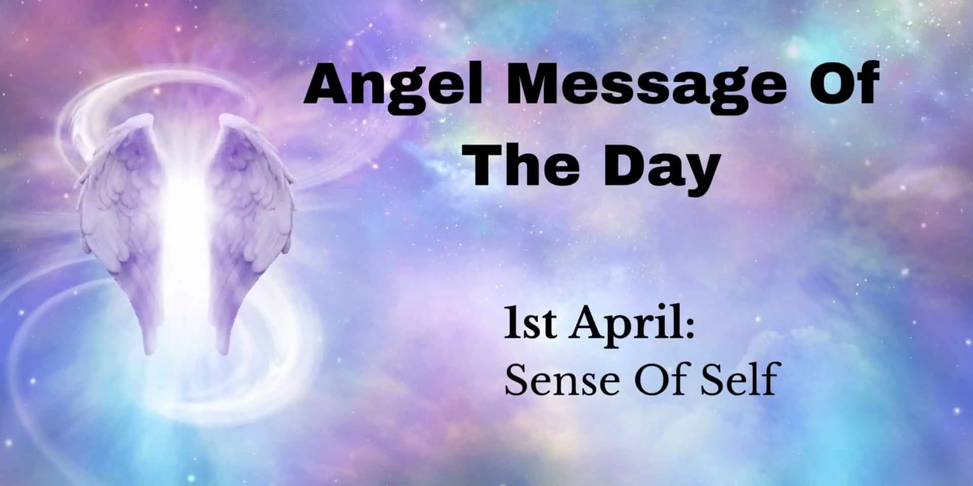 angel message of the day : sense of self