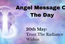 angel message of the day : trust the radiance within