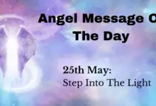 angel message of the day : step into the light