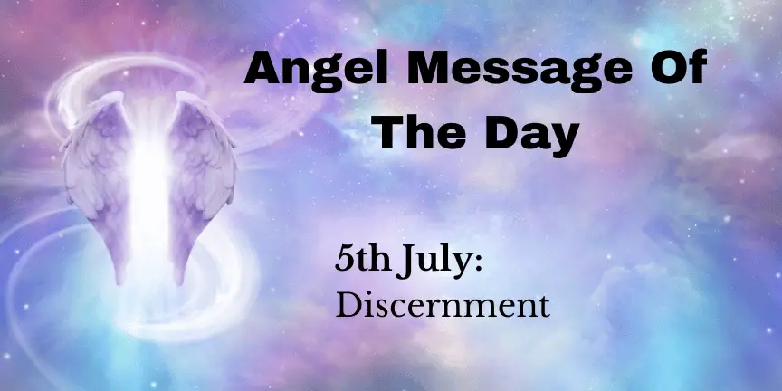 angel message of the day : discernment