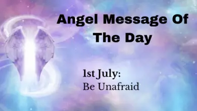 angel message of the day : be unafraid